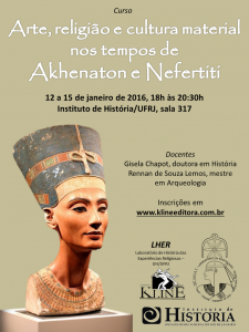 Curso “Arte, religião e cultura material nos tempos de Akhenaton e Nefertiti”